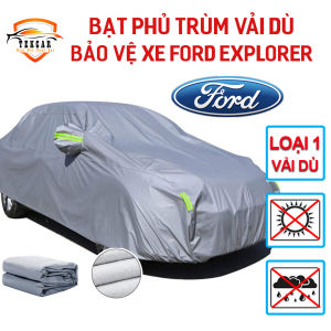[FORD EXPLORER ] Bạt vải dù phủ trùm kín bảo vệ xe ô tô SUV 7 chỗ cỡ to Ford Explorer chất liệu vải dù oxford cao cấp