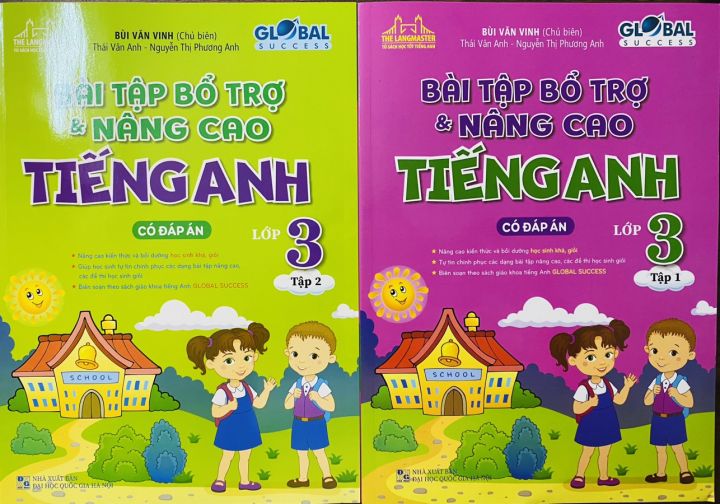 Bài tập bổ trợ và nâng cao Tiếng Anh lớp 3 tập 1+2 (có đáp án)