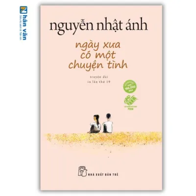Sách - Ngày Xưa Có Một Chuyện Tình - Khổ Thường Và Khổ Nhỏ - Nguyễn Nhật Ánh - NXB Trẻ