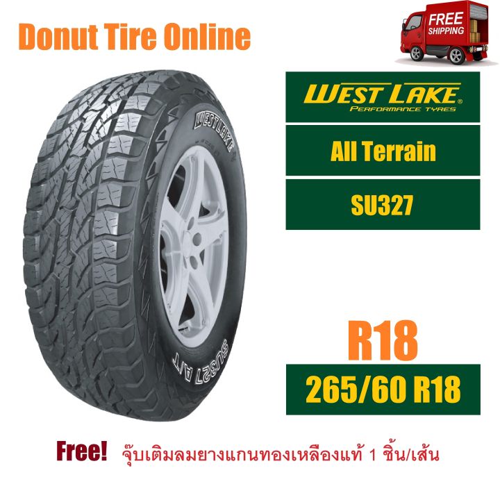 WestLake All Terrain รุ่น SU327 ขนาด 265/60 R18 จำนวน 1 เส้น =ยางใหม่ ...