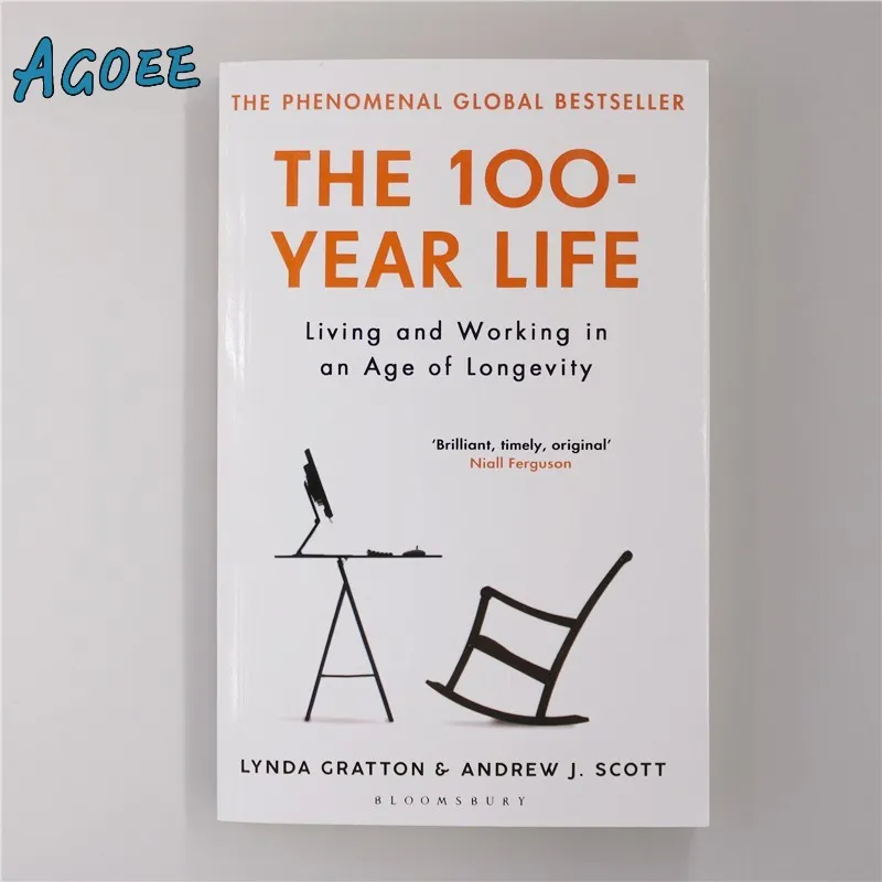 The 100-year Life:Living and Working in an Age of Longevity by