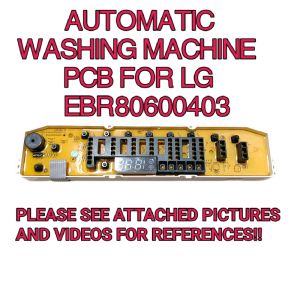 EBR80600403 WASHING MACHINE PCB BOARD FOR LG PCB BOARD FOR WASHING MACHINE AUTOMATIC