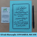Buku Kitab Manaqib JAWAHIRUL MA'ANI Syekh Abdul Qodir Jailani ukuran besar Jawaahirul Maani Darus Salam Pasuruan agama islam. 