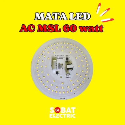 PCB LED AC Kode MSL - Mata Lampu AC Langsung Listrik All Watt