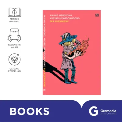Gramedia Novel Anjing Mengeong Kucing Menggonggong (Eka Kurniawan)