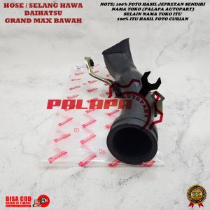 SELANG UDARA DAIHATSU GRAN MAX BAGIAN BAWAH