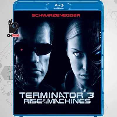 Bluray หนังบลูเรย์ Terminator 3: Rise Of The Machines คนเหล็ก 3 กำเนิดใหม่เครื่องจักรสังหาร