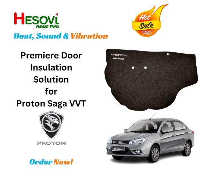 HOT SALE! Proton Saga VVT - HESOVI Soundproof Door Insulator for Heat ...