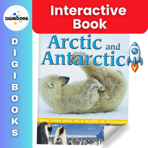 Arctic & Antarctic - DIGIBOOKS (Animated & Interactive Digital Book)