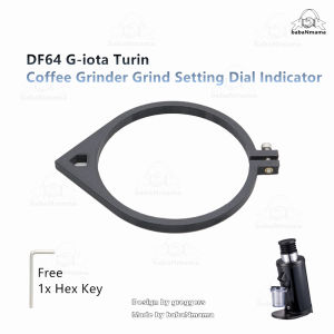 DF83 DF64 G-iota Turin Coffee Grinder Grind Setting Dial Indicator