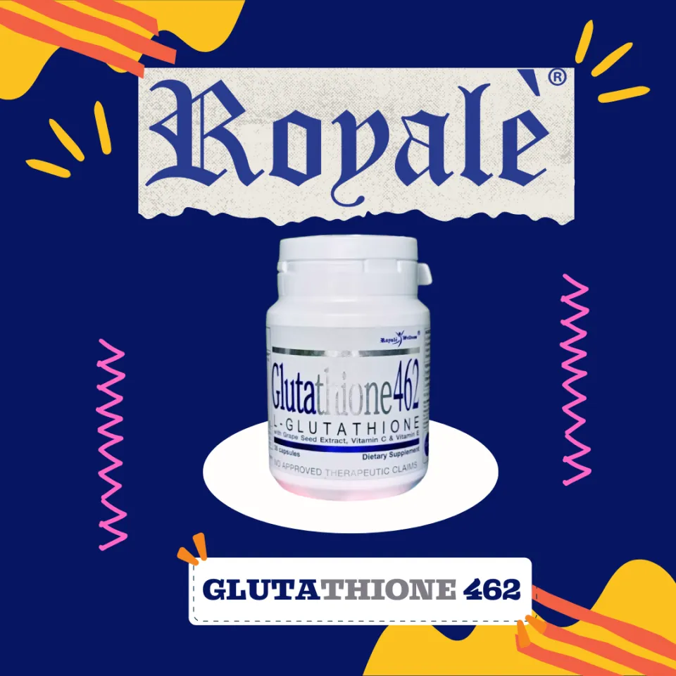 glutathione 462 Royale L-Gluta Power 462 Glutathione Capsule Glutathione Capsules Magnesium  And Vitamin C Grape Seed Supplement Single Item Dietary Supplement - Lazada