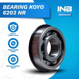 Laker Bearing 6203 NR Koyo Bearing Gir Belakang Pompa Air Ro Original Koyo INB SEMARANG