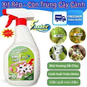 Chai Xịt Rệp Cho Cây Cảnh Thảo Mộc 10S Faster 500ml Loại Bỏ Rệp Sáp Rệp Xanh Rệp Vàng An Toàn Hiệu Quả