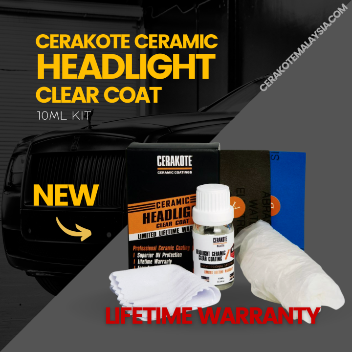 CERAKOTE CERAMIC HEADLIGHT CLEAR COAT KIT (10ml) LIFETIME WARRANTY