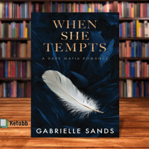 When She Tempts: A Dark Mafia Romance (The Fallen) by Gabrielle Sands [ Paperback] [2023]