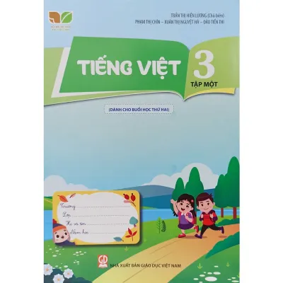 Sách -Tiếng Việt 3 tập 1(Kết Nối Tri Thức - Dành cho buổi học thứ hai)