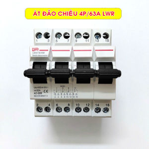 Át đảo chiều 3 pha 4P 63A 380v LWR chuyển đổi hai nguồn điện ưu tiên và dự phòng