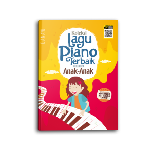 Buku Musik Koleksi Lagu Piano Terbaik Untuk Anak - Anak