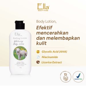 Ella Skincare Goat’s Milk Whitening Body Lotion with Glycolic Acid Licorice Extract & Niacinamide - Eksfoliator & Moizturizer Kulit