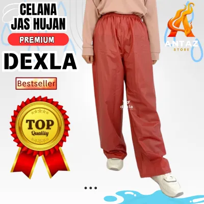 Celana Rok jas hujan Saja Pria Wanita Dewasa lentur dan kuat bahan karet PVC 025 Premium Tebal Awet Anti Tembus Sambungan Sealing Press Ukuran Big Size Super Jumbo Terbaru Ori 100% By DEXLA