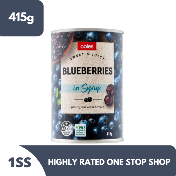 Coles Blueberries in Syrup 415g Lazada PH