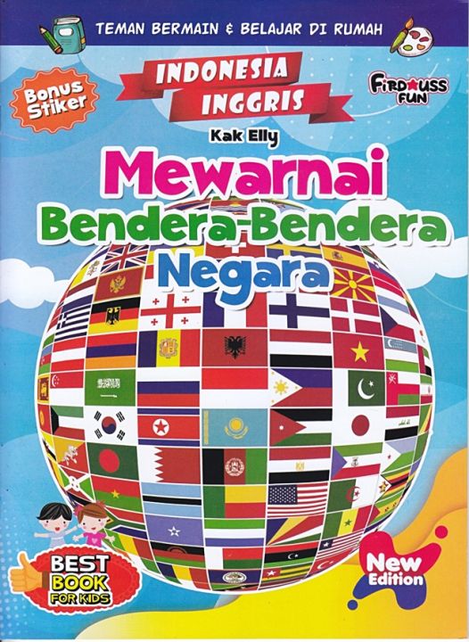 MEWARNAI BENDERA-BENDERA NEGARA BONUS STIKER (INDONESIA-INGG | Lazada