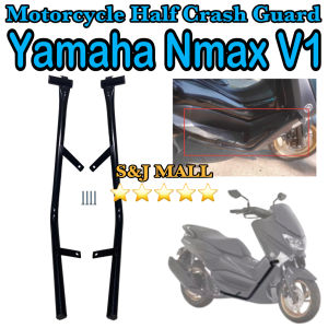 YAMAHA NMAX V1 HALF CRASH GUARD PAIR MOTORCYCLE CRASH GUARD MOTORCYCLE PROTECTOR YAMAHA NMAX V1 Made in Thailand