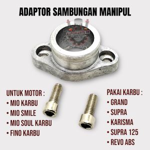 Adaptor Sambungan Manipul Mio Fino Soul Karbu Untuk Pakai Karbu Grand Supra 125 Karisma Revo ABS