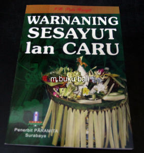 Warnaning Sesayut lan Caru
