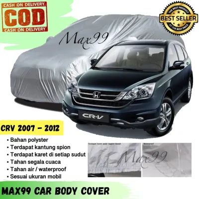 Sarung Mobil CRV 2007-2012 - Car Body Cover Honda CRV Silver Coating / Selimut Mobil Crv / Mantel Mobil Crv - Max99
