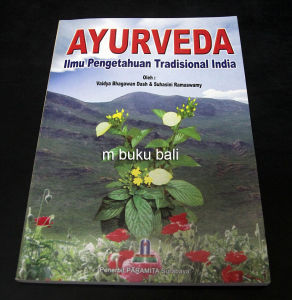 Ayurveda Ilmu Pengetahuan Tradisional India