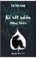 Kẻ sát nhân lương thiện. 