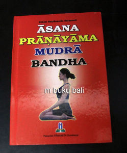 Asana Pranayama Mudra Bandha buku