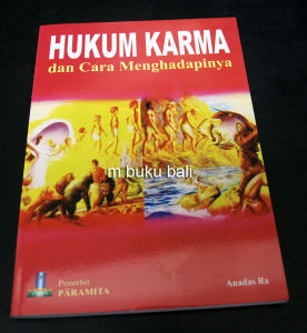 Hukum Karma dan Cara Menghadapinya