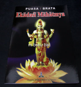 Puasa atau Brata Ekadasi Mahatmya