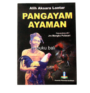 Buku Alih Aksara Lontar Pangayam Ayaman Tajen Sabung Ayam