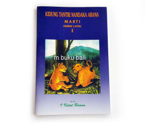 Kidung Tantri Nandaka Arana Marti I -V