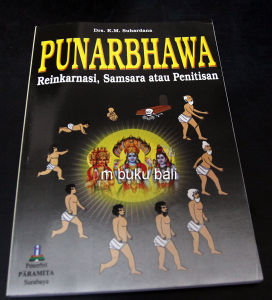 Buku Punarbawa Punarbhawa Reinkarnasi Samsara atau Penitisan