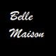 Belle Maison