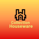 Collection Houseware