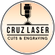 Cruz Laser Cuts & Engraving