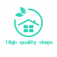 High quality shops