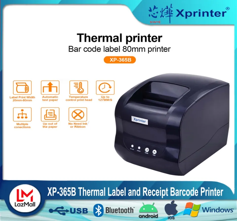 Xprinter XP-365B 20-80mm Desktop Barcode Label Printer Thermal Receipt  Printer Sticker Printer | Lazada PH