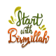 Start With Bismillah