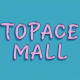 TOPACE MALL