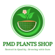 PMD Plants Shop