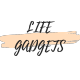 LIFE GADGETS