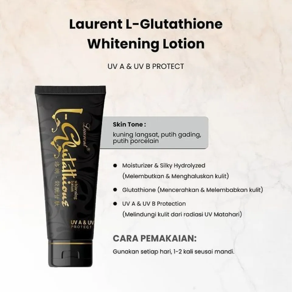 manfaat l glutathione Laurent L-Glutathione Whitening Lotion 250 gr / L Glutathione Body Lotion  Dasar Pencerah Pelembab Penghalus Pelembut