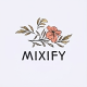 MIXIFY