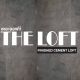 THE LOFT.